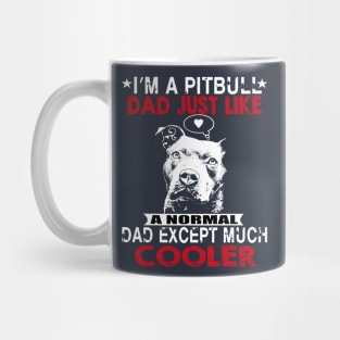 I’m A Pitbull Dad Mug